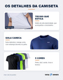 Detalhes da camiseta: tecido elástico, gola careca e 5 cores